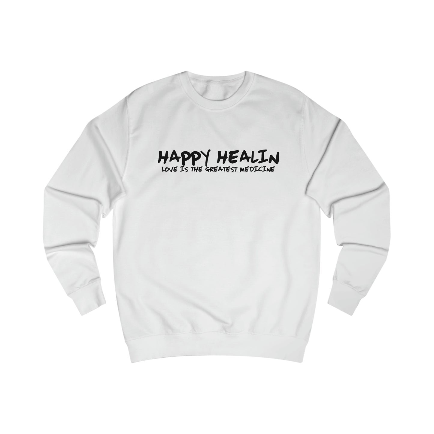 Love Is Medicine Men's Sweatshirt